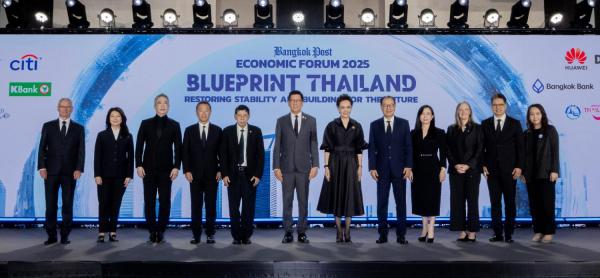 Bangkok Post Economic Forum 2025: Blueprint Thailand. Restoring Stability and Building for the Future