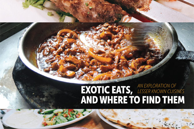 Exotic eats, and where to find them