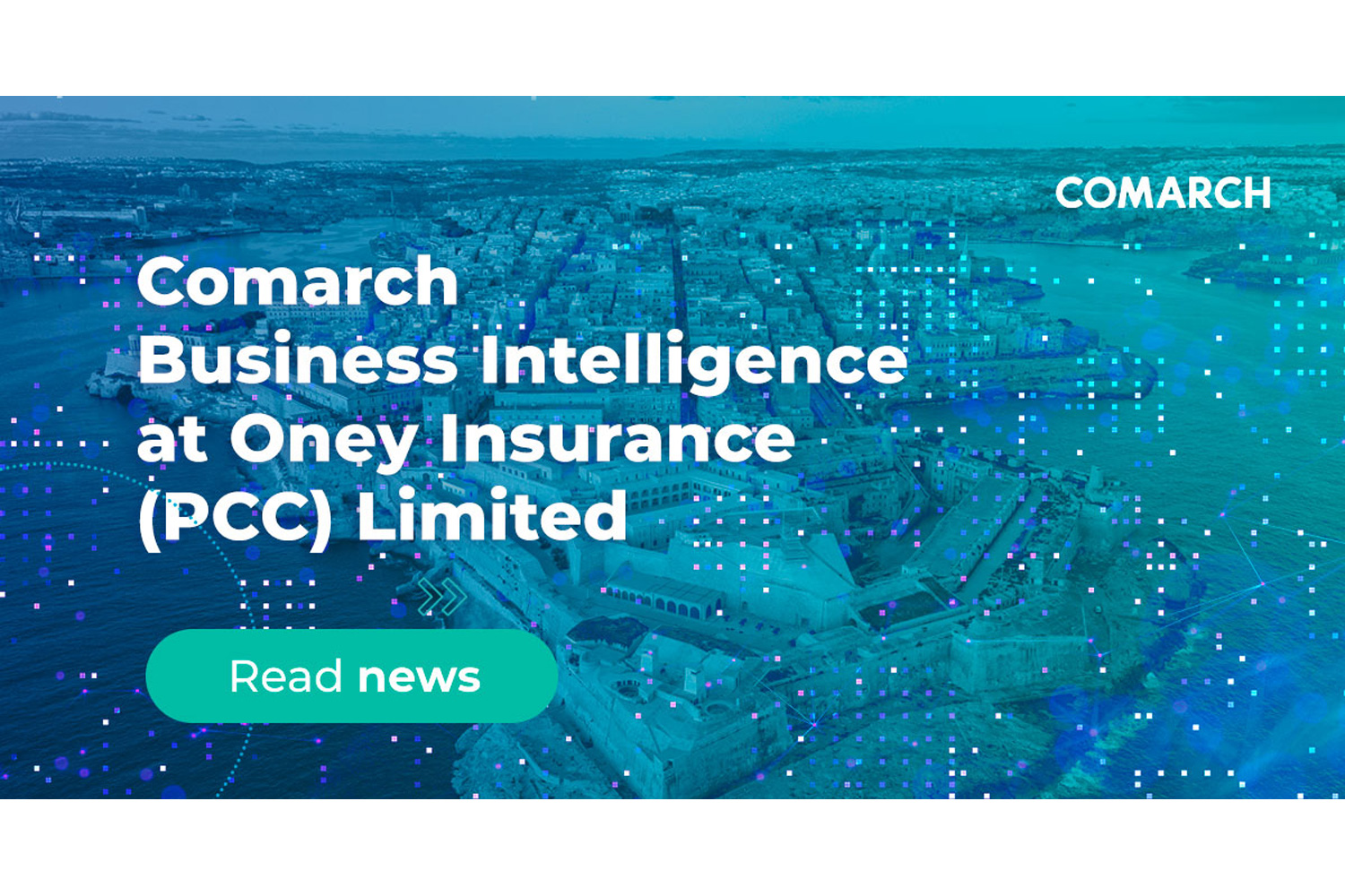 Bangkok Post Comarch Business Intelligence at Oney Insurance (PCC