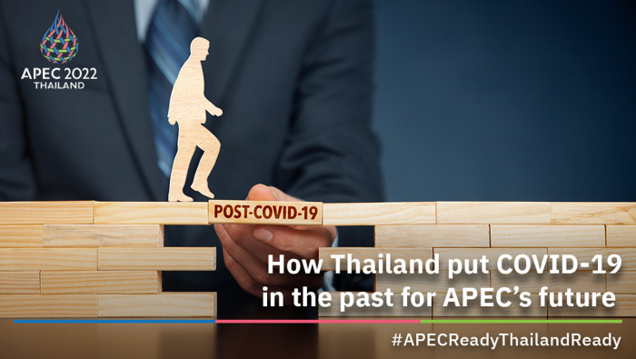 How Thailand put COVID-19 in the past for APEC's future - Vimarsana News