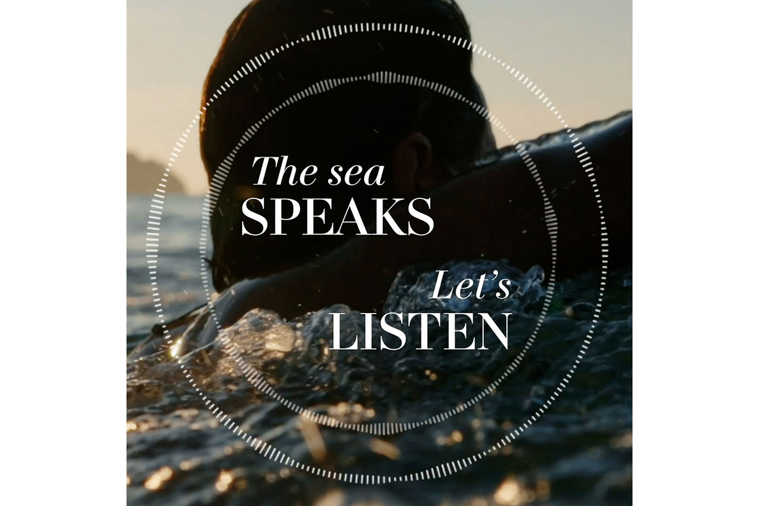 The sea SPEAKS. Let’s LISTEN.