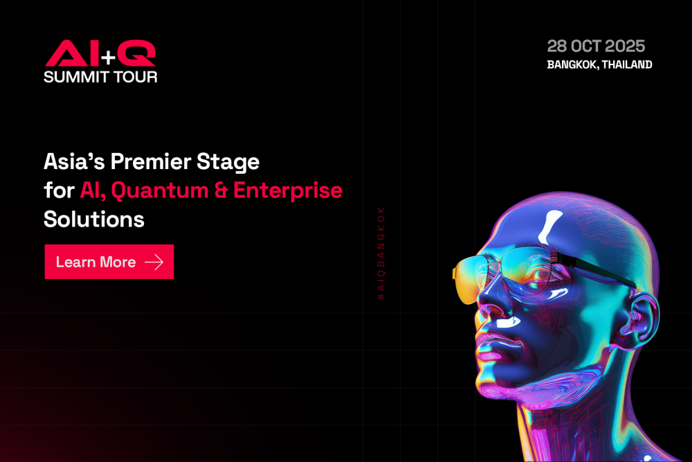 AI+Q Summit Debuts in Bangkok This October 