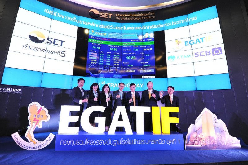 On July 13, 2015, Egat executives celebrated the first day of trading for the North Bangkok Power Plant Block 1 Infrastructure Fund, Thailand's first SET-listed state enterprise infrastructure fund.