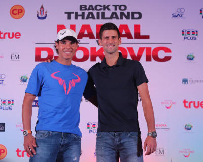 Back to Thailand "Nadal VS Djokovic"