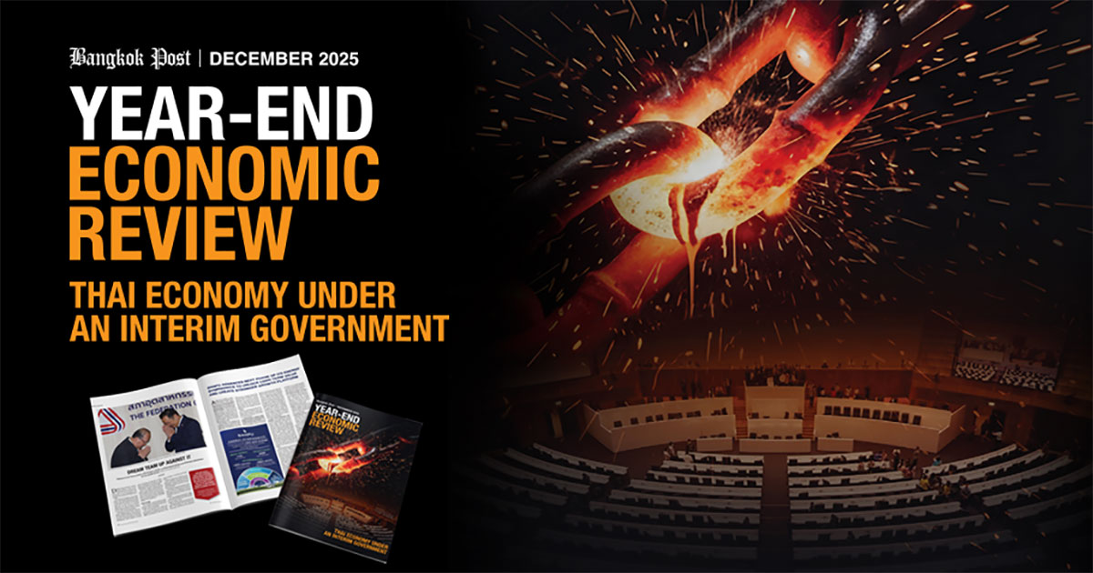 Bangkok Post Year-end Economic Review 2025
